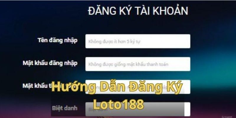 Tiến trình đăng ký nhận thưởng thành viên mới loto188