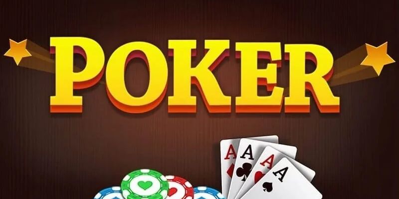 Thông tin tổng hợp về trò chơi bài Poker